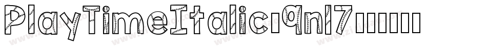 PlayTimeItalic-9n17字体转换