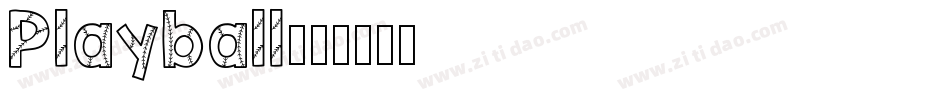 Playball字体转换
