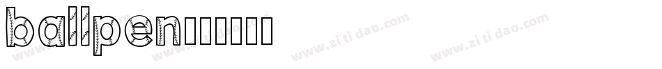 ballpen字体转换