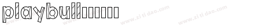playbull字体转换