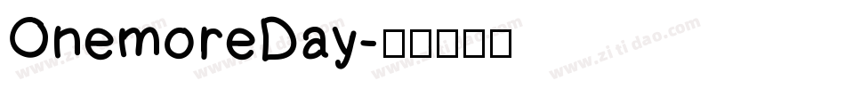OnemoreDay字体转换