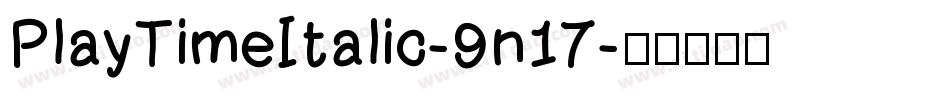 PlayTimeItalic-9n17字体转换