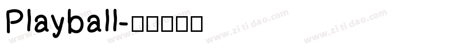 Playball字体转换