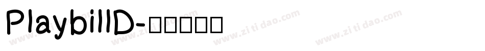 PlaybillD字体转换