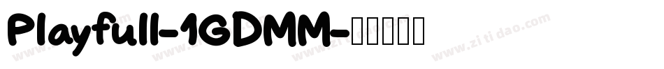Playfull-1GDMM字体转换