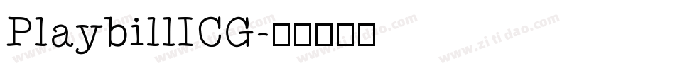 PlaybillICG字体转换