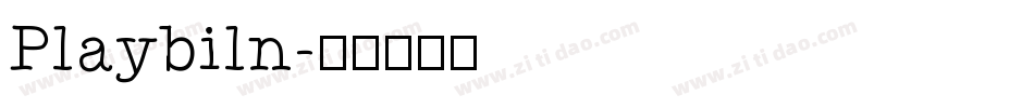 Playbiln字体转换