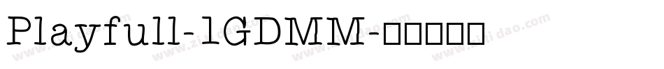 Playfull-1GDMM字体转换