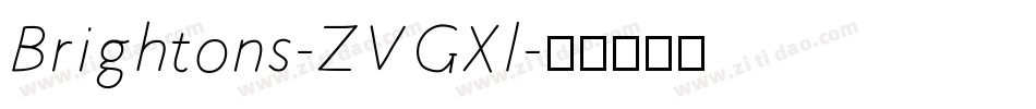 Brightons-ZVGXl字体转换