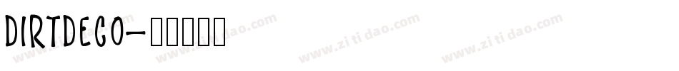 Dirtdeco字体转换