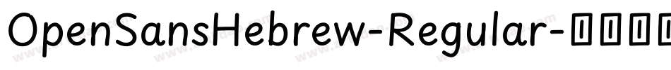 OpenSansHebrew-Regular字体转换