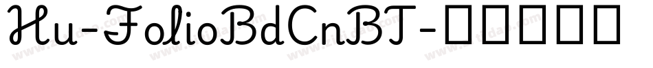 Hu-FolioBdCnBT字体转换