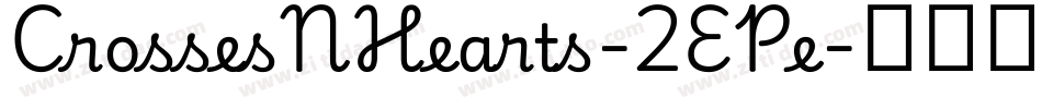 CrossesNHearts-2EPe字体转换