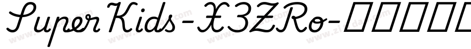 SuperKids-X3ZRo字体转换