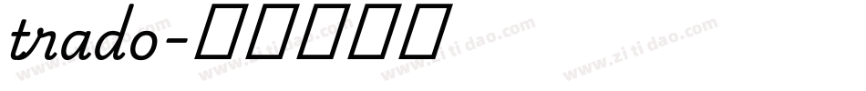 trado字体转换