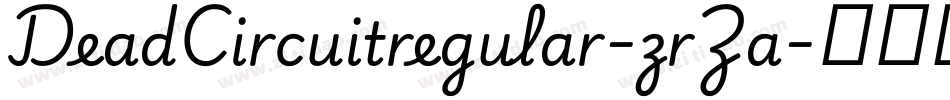 DeadCircuitregular-zrZa字体转换