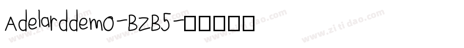Adelarddemo-BZB5字体转换