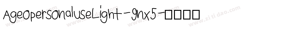 AgeopersonaluseLight-9nx5字体转换
