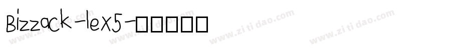 Bizzack-leX5字体转换