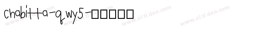 Chabitta-qwy5字体转换