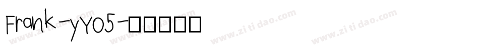 Frank-yYO5字体转换