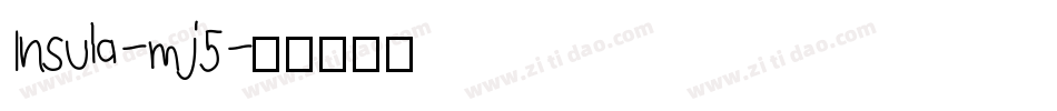 Insula-mj5字体转换