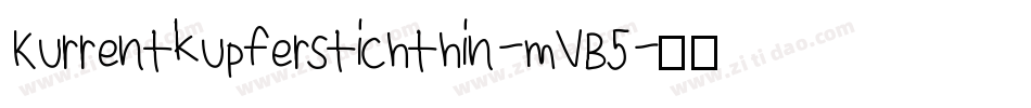 Kurrentkupferstichthin-mVB5字体转换
