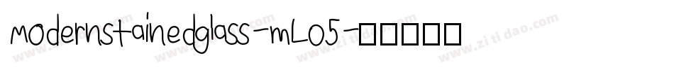Modernstainedglass-mLO5字体转换