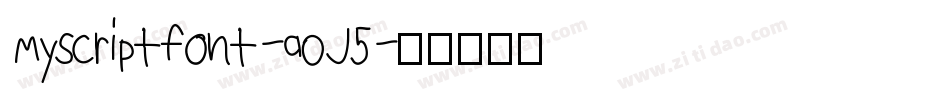 Myscriptfont-aOJ5字体转换