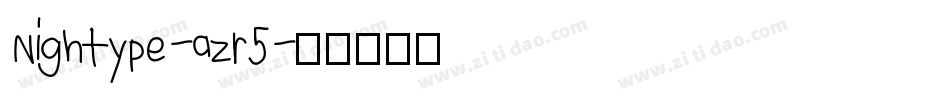Nightype-azr5字体转换
