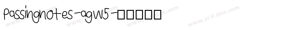Passingnotes-agW5字体转换