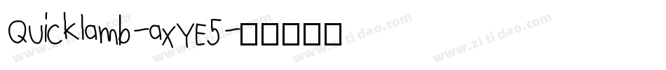 Quicklamb-axYE5字体转换