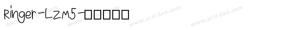 Ringer-LZM5字体转换