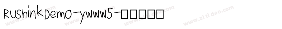 RushinkDemo-ywww5字体转换