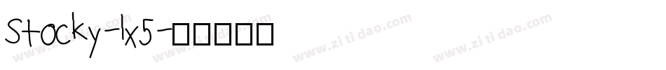 Stocky-lx5字体转换