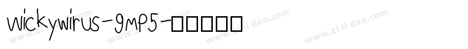 Wickywirus-9MP5字体转换