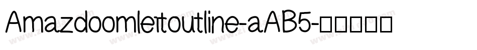 Amazdoomleftoutline-aAB5字体转换