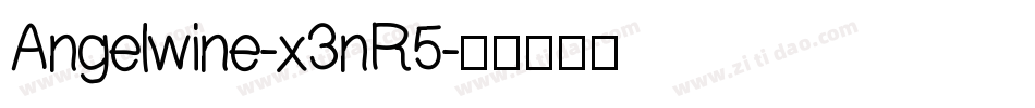 Angelwine-x3nR5字体转换