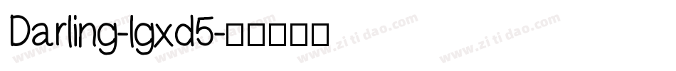 Darling-lgxd5字体转换