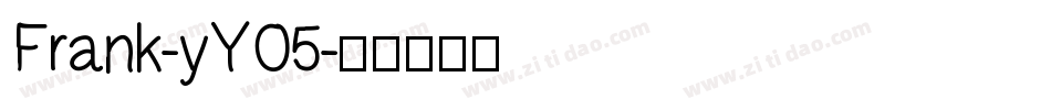 Frank-yYO5字体转换