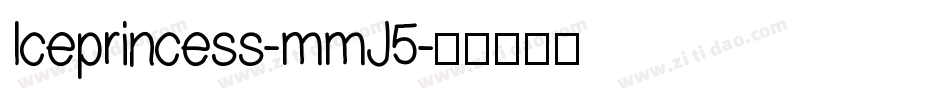 Iceprincess-mmJ5字体转换