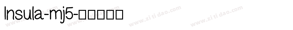 Insula-mj5字体转换