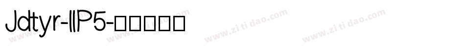 Jdtyr-llP5字体转换