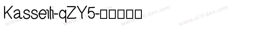 Kasseflf-qZY5字体转换