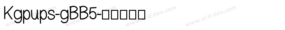 Kgpups-gBB5字体转换