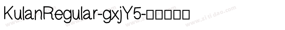 KulanRegular-gxjY5字体转换