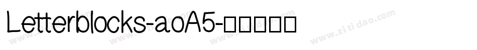 Letterblocks-aoA5字体转换