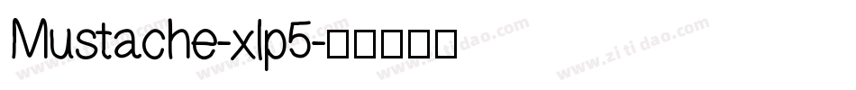 Mustache-xlp5字体转换