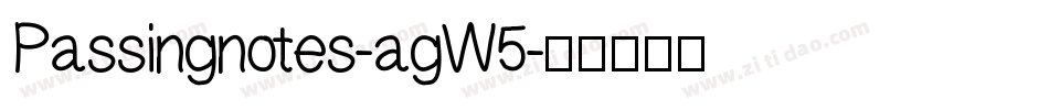 Passingnotes-agW5字体转换