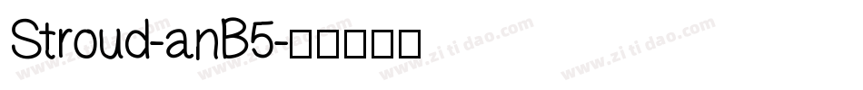 Stroud-anB5字体转换